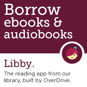 borrow ebooks and audiobooks. Libby girl logo.