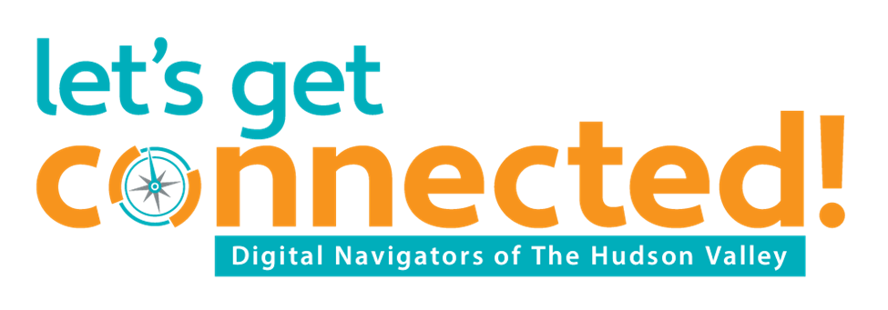 Let's get connected! Digital Navigators of the Hudson Valley