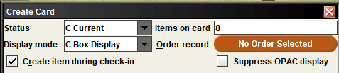 Screenshot of top of the window, with number of items on card changed, and "Create item during checkin" selected.