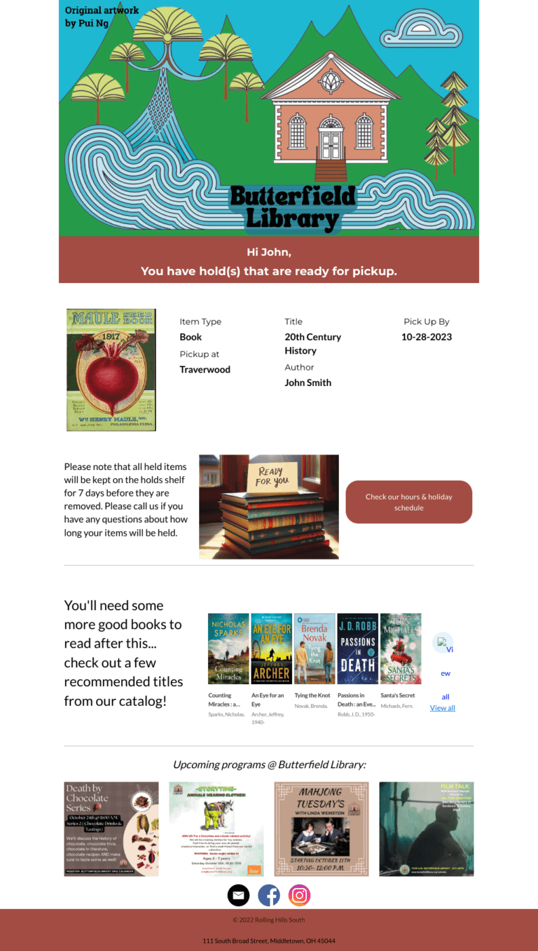Julia L Butterfield Memorial Library (Cold Spring) hold pickup notice email example