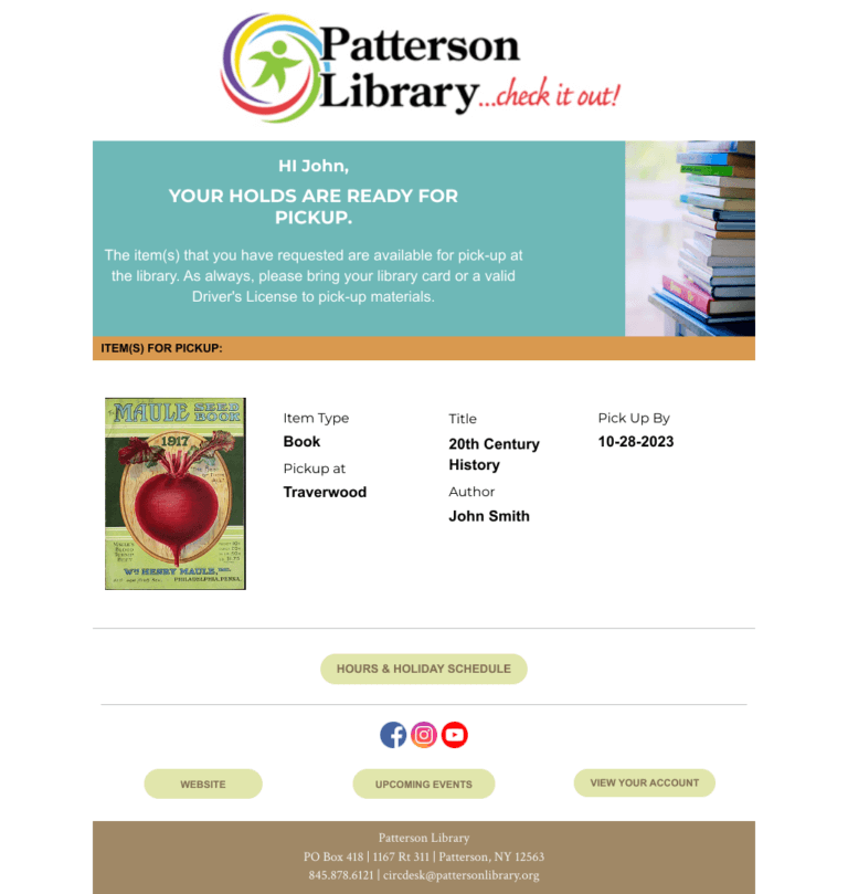 Patterson Library hold pickup notice email example