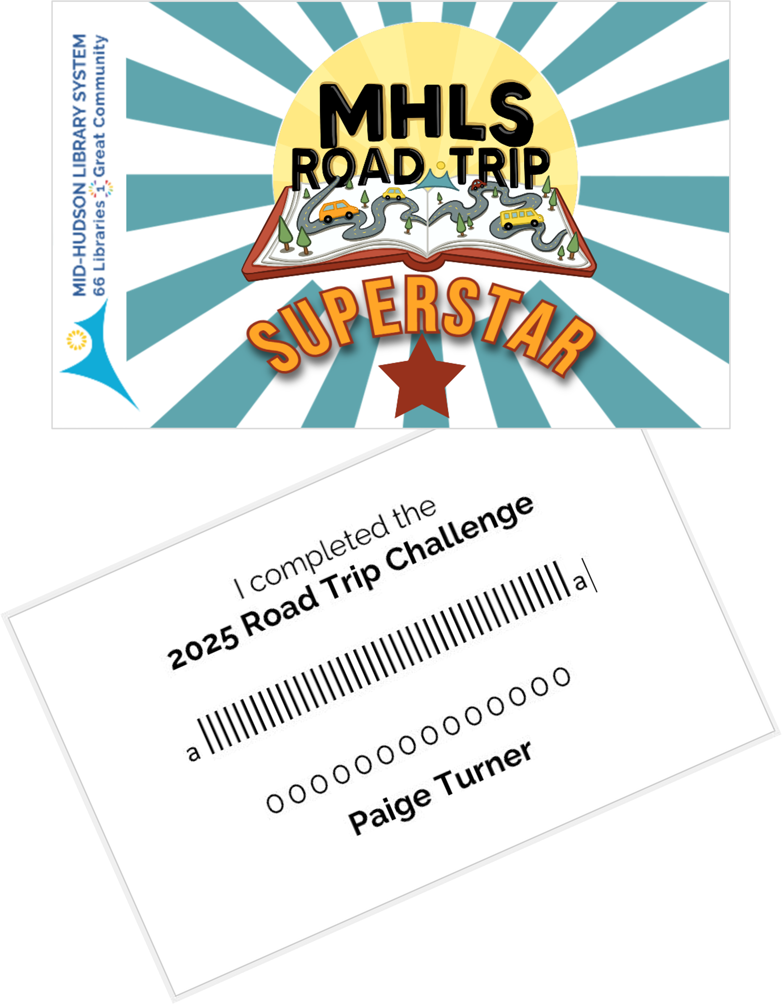 Special edition library card sample front: a teal and white striped ackground with Road Trip logo and the word Superstar above a red star. Sample back of card has the text: I completed the 2025 Road Trip Challenge, with the name Paige Turner as the card holder.