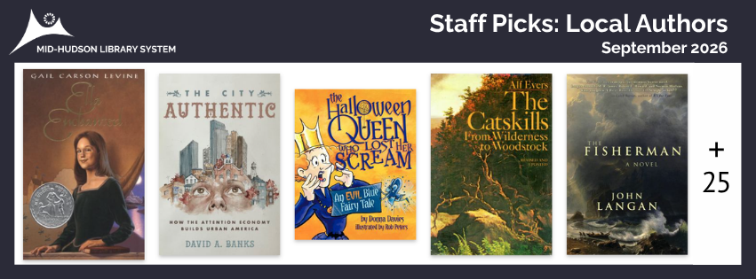 Graphic with the Mid-Hudson logo, the words "Staff Picks: Local Authors September 2026", 5 book cover images, and "+25".